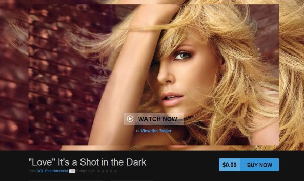 "Love" it's a Shot in the Dark